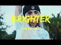 Br1ghter  tape machines lyrics
