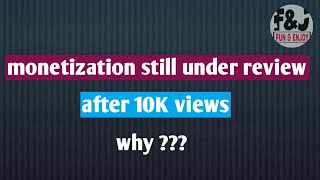 YouTube Monetization not Enabled after 10K views ?? Still under review ?? Problem solved !! screenshot 5