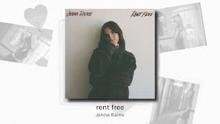 rent free - Jenna Raine (audio)