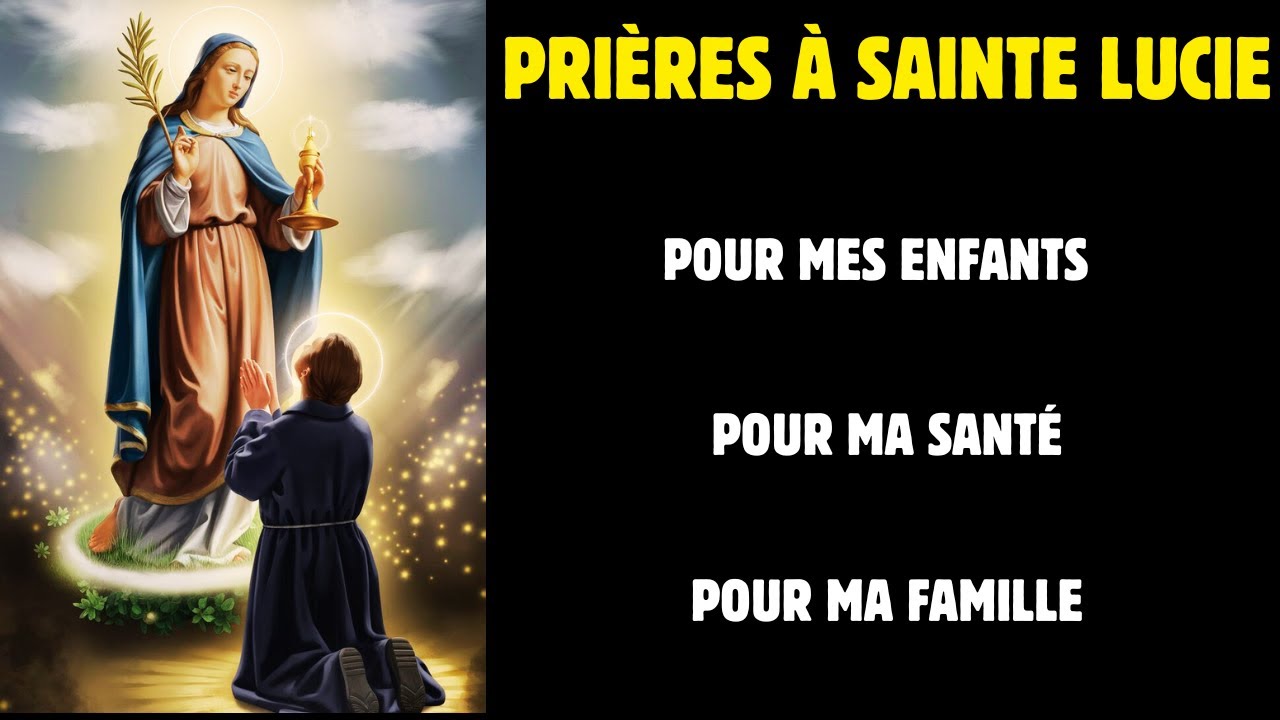 Lumière Divine Prière à Sainte Lucie pour la Protection et la Guérison
