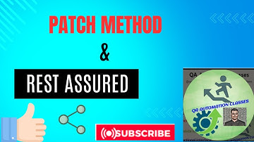 19 Patch Method use in Rest Assured