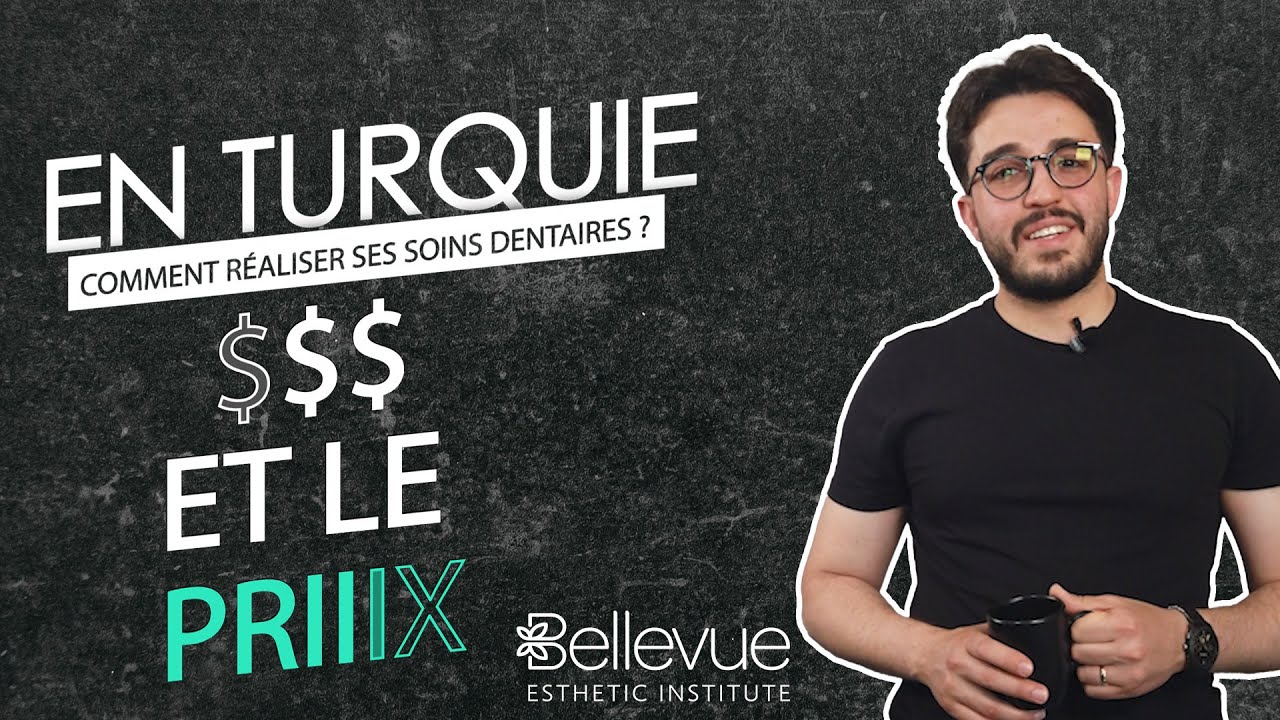 COMMENT RÉALISER SES SOINS DENTAIRES EN TURQUIE ? ET LE PRIX ??