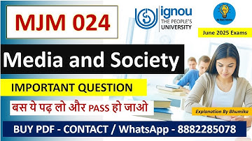 IGNOU MJM-024 | Media and Society | Important Questions & Exam Guide