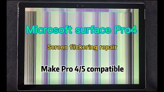 microsoft surface pro 4 5 screen flickering touch issues solution