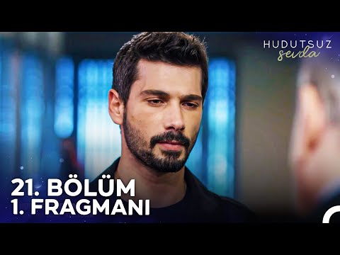 Hudutsuz Sevda: Season 1, Episode 21 Clip