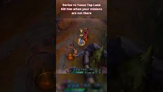 How to Play Darius vs Yasuo Top lane | Darius vs Yasuo Pro tip #leagueoflegneds #dariuslol #darius