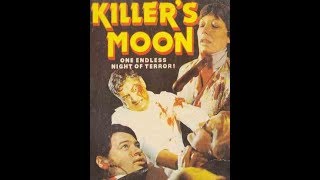 Killer´s Moon (X Rated Full Movie) 1978 HD