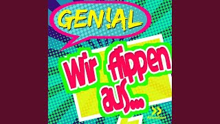 Wir Flippen Aus (Extended Mix)