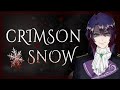 【音量注意】没落貴族のCRIMSON SNOW【Vtuber】