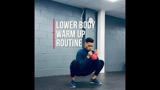 Lower Body Mobility (Pre-Workout Warm Up)