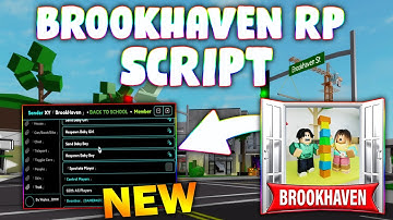 *NEW* Brookhaven 🏡RP Script (PASTEBIN 2025) (BAN, KILL, KICK, BRING PLAYERS, TROLL, GAMEPASSES)