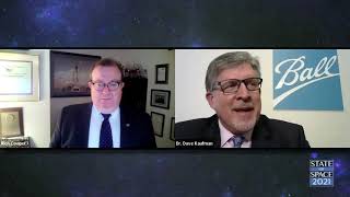 State of Space 2021: Industry Perspective, Dr. Dave Kaufman, Ball Aerospace