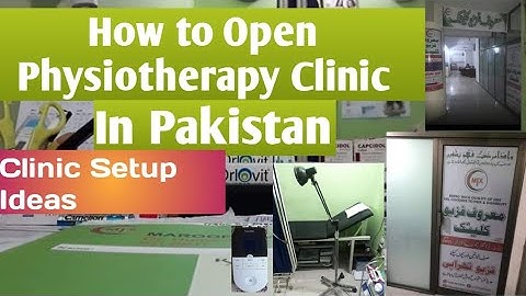 How to open Physiotherapy Clinic |Physiotherapy clinic setup ideas