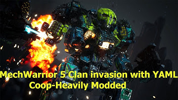 MechWarrior 5 | COOP Clan Invasion Heavily Modded #23