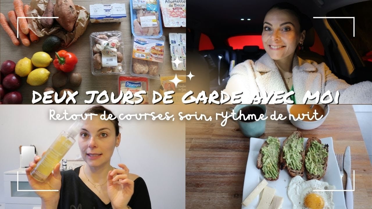 VLOG⎟Deux jours de garde avec moi⎟Rythme de nuit, soin, retour de courses