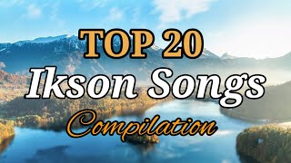TOP 20 SONGS OF IKSON (No Copyright Music)