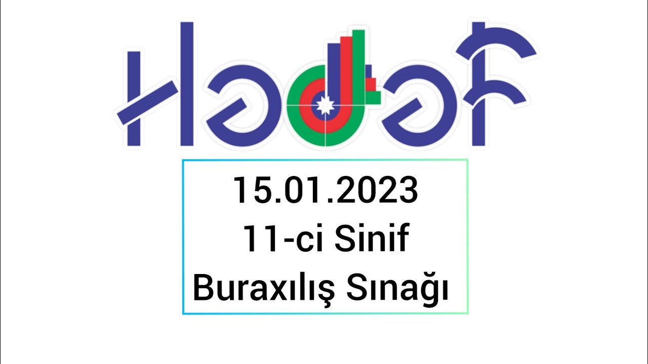Hədəf 11-ci Sinif Buraxılış Sınağı 15.01.2023