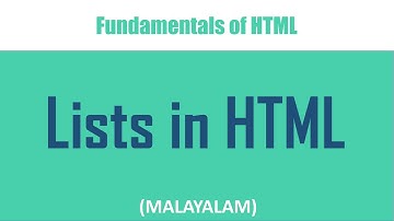 Creating lists in HTML |  Ordered Unordered and Definition lists |Malayalam tutorial