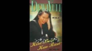 Dewi Yull ~ Kini Baru Kau Rasa