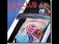 Gun club  the lie