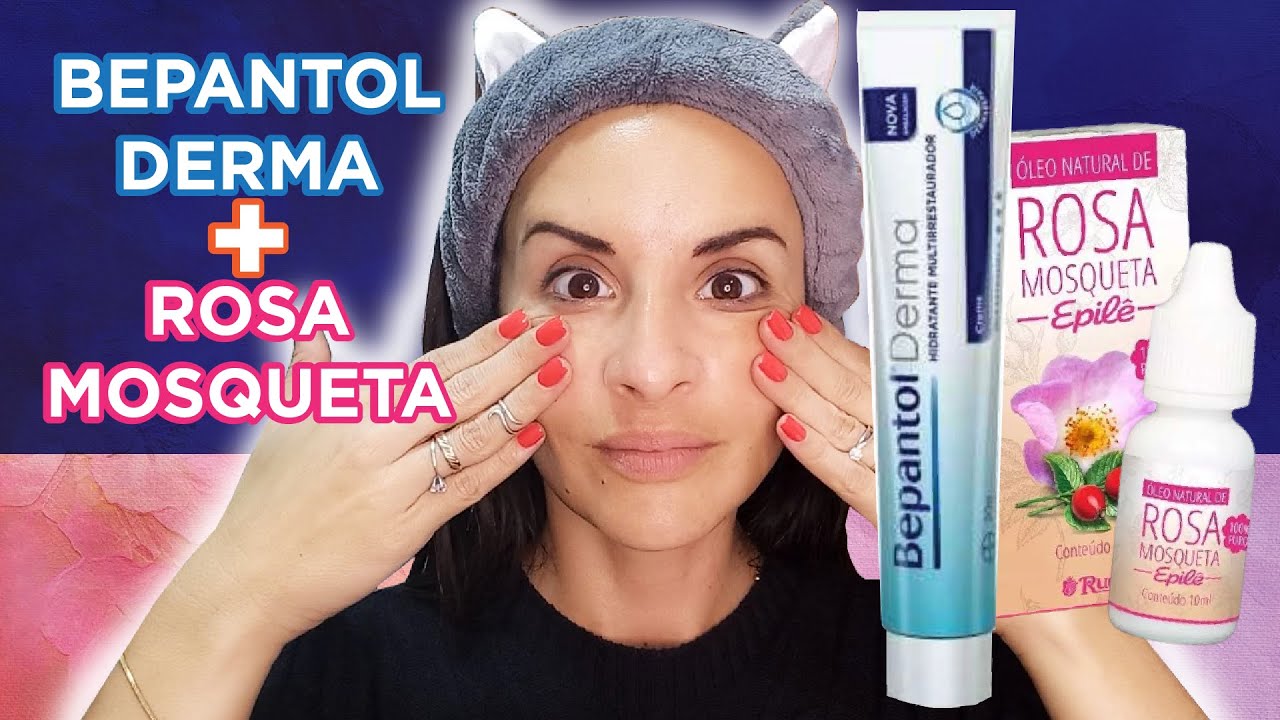 BEPANTOL DERMA E ÓLEO DE ROSA MOSQUETA Como Usar?! | Baratinhos de farmácia