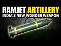 Ramjet Artillery - India's New Wonder Weapon