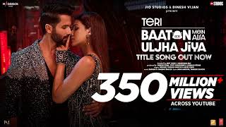 Teri Baaton Mein Aisa Uljha Jiya (Title Track): Shahid Kapoor, Kriti Sanon | Raghav,Tanishk, Asees
