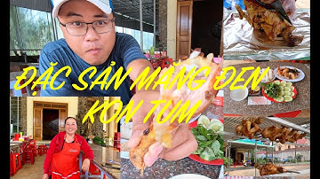 ĐẶC SẢN MĂNG ĐEN: GÀ NƯỚNG, CƠM LAM | Quán Cô Sinh | Ocean Go&Share