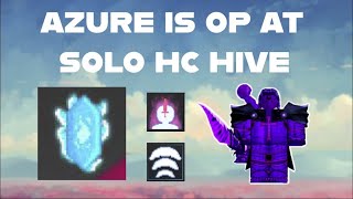 Why Azure Is The BEST Soloing Rune For HC HIVE RPG SIM