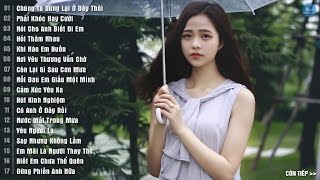 Những Ca Khúc Nhạc Trẻ Hay Nhất 2016 - Liên Khúc Nhạc Trẻ Tuyển Chọn Mới Nhất Hiện Nay