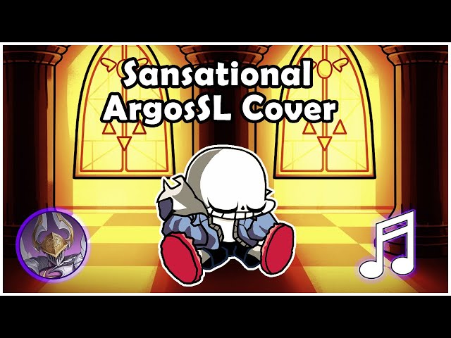 Friday Night Funkin - Sansational Cover by @ArgosSL Early 10k Special !!! (No Gameplay) class=