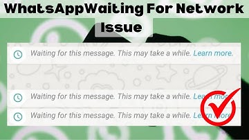 Fix WhatsApp Waiting for Network Issue on Android || WhatsApp Internet Connection Error In Android