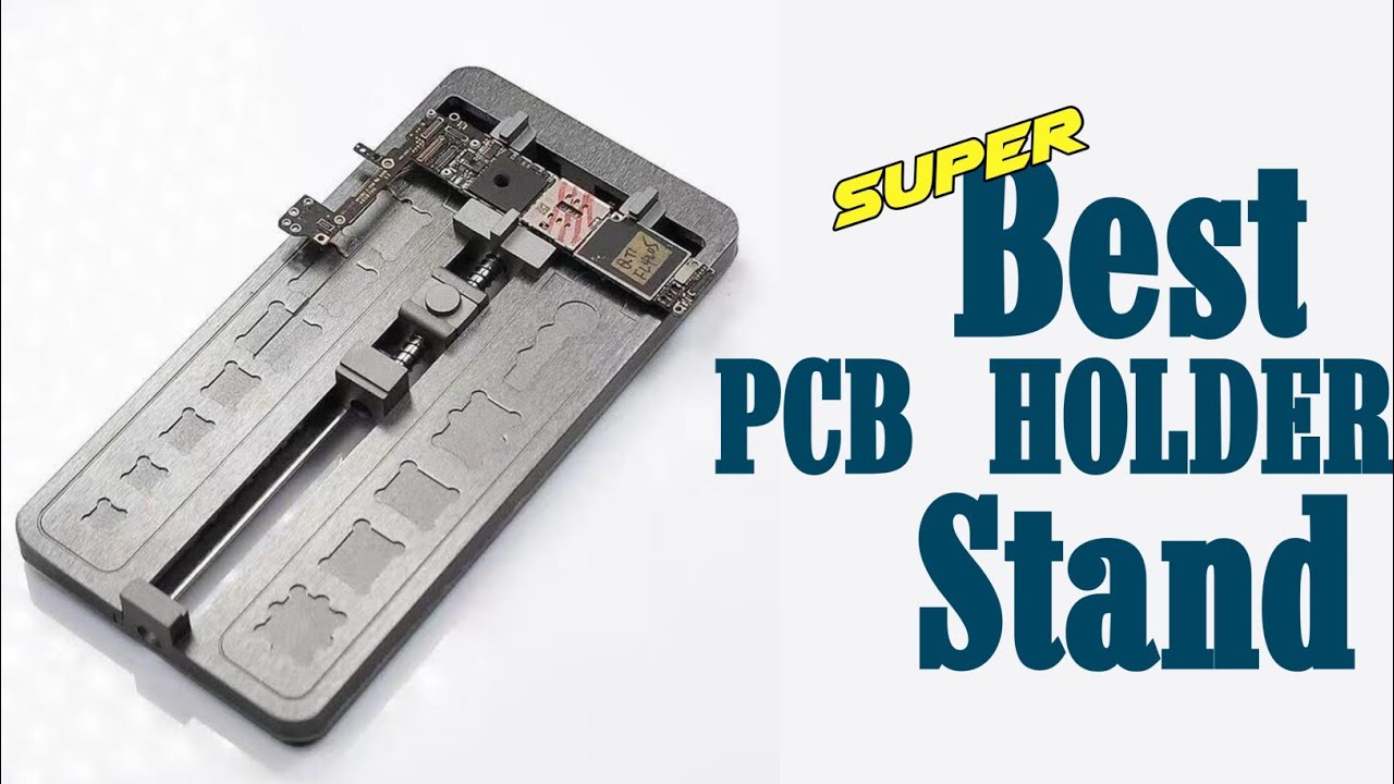 Best Pcb Stand For Mobile Repairing YouTube Best Pcb Stand For Mobile Repairing YouTube