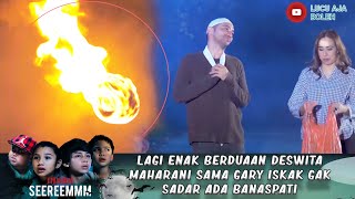 LAGI ENAK BERDUAAN DESWITA MAHARANI SAMA GARY ISKAK GAK SADAR ADA BANASPATI  - IH SEREM