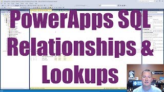 PowerApps SQL LookUps and Relationships