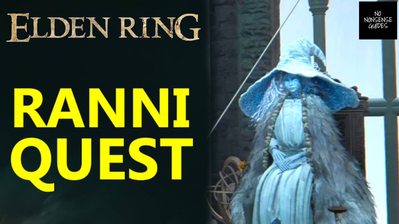 Ranni the Witch (Renna) Questline and Location