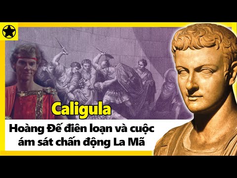 Video: Caligula Là Ai