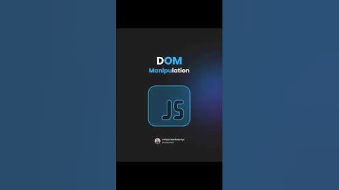 Mastering DOM Manipulation Techniques! #feedshorts #coding #javascriptdev #dom #reactjs #programming