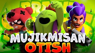 BRAWL STARS / MUJIKMISAN OTISH #6 / UZBEKCHA LETSPLAY