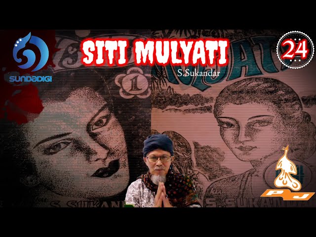 Siti Mulyati - Dongéng Sunda séri ka 24 class=