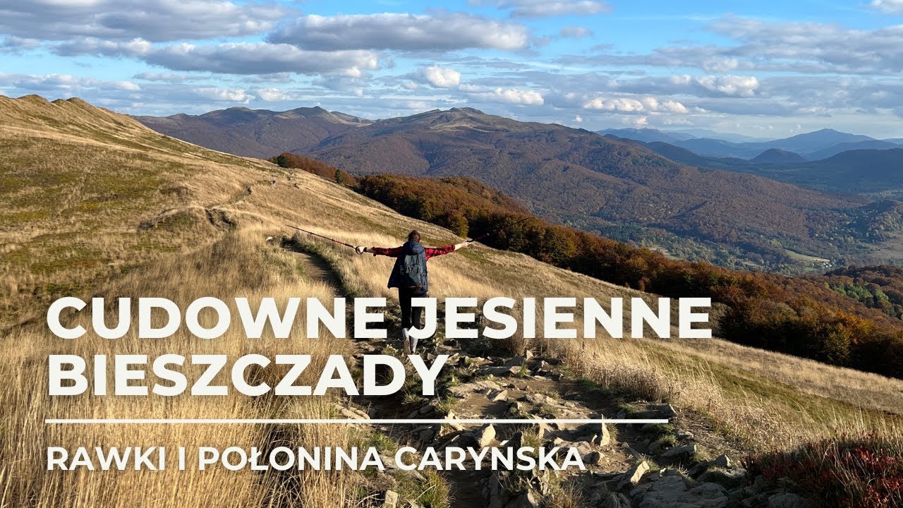 Pętla przez Wielką Rawkę i Połoninę Caryńską - Trójstyk Granic na Krzemieńcu - Jesienne Bieszczady