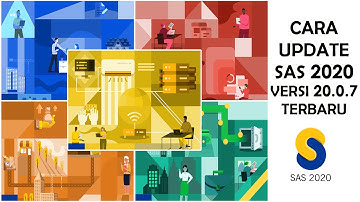 SAS 2020 || CARA UPDATE SAS 2020 DARI VERSI 20.0.1 - VERSI 20.0.7