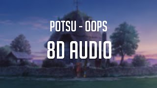 potsu - oops 「 8D 」✔ Resimi