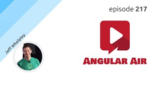 ngAir 217 - Firestore Deep Dive with Jeff Whelpley