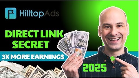 HilltopAds Direct Link Earning Trick (3 Easy Methods!) | Boost Your CPM Fast