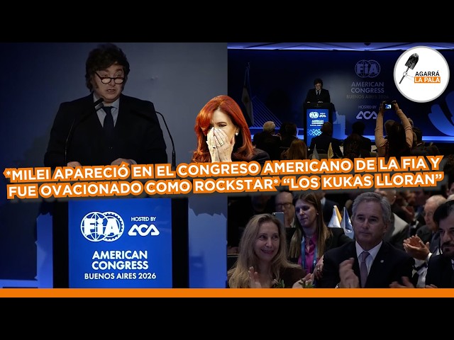 MILEI FUE OVACIONADO COMO ROCKSTAR EN CONGRESO AMERICANO DE LA FIA Y DEJÓ COLAPSANDO A LOS KUKAS