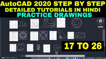 Autocad 2020 Tutorials in Hindi | Autocad Practice Drawings 17 - 26