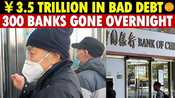 3.5 Trillion in Bad Debt! 300 Banks Gone Overnight—China’s Banking Industry Enters Survival Mode