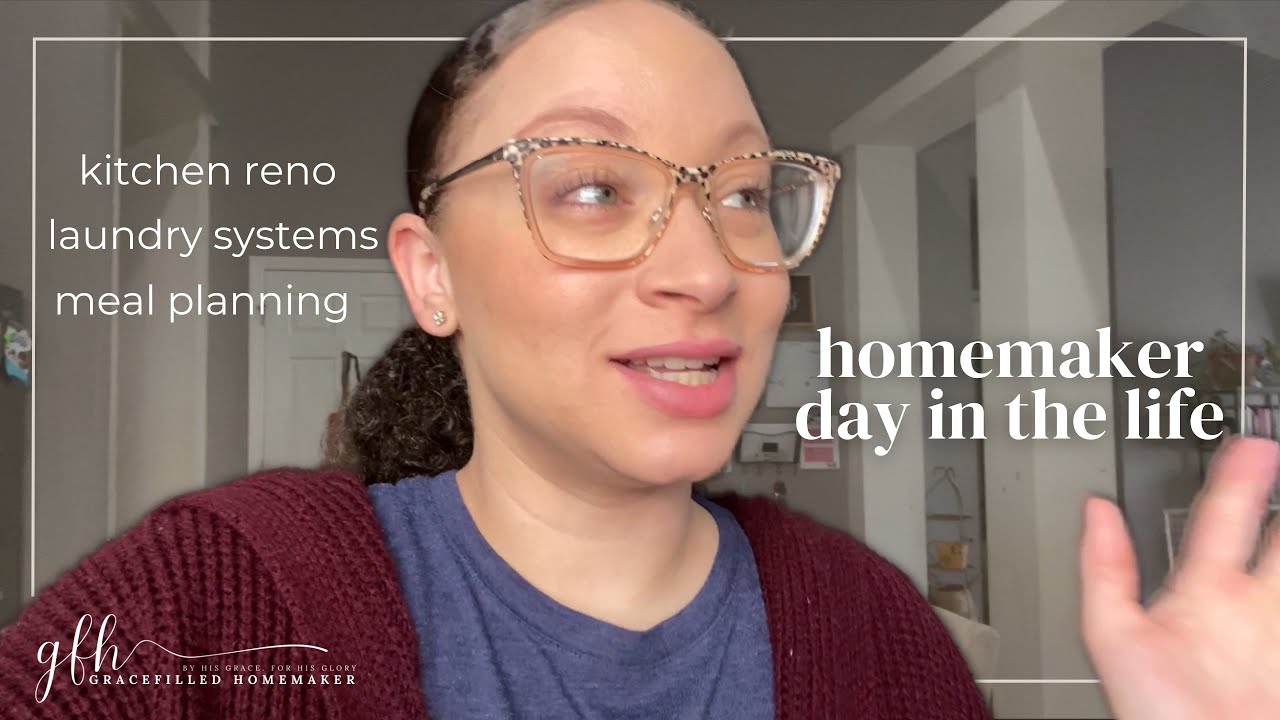 HOMEMAKER DAY IN THE LIFE new laundry system, kitchen updates, meal
