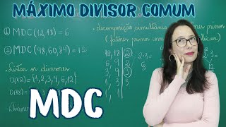 MDC - MÁXIMO DIVISOR COMUM - Professora Angela Matemática